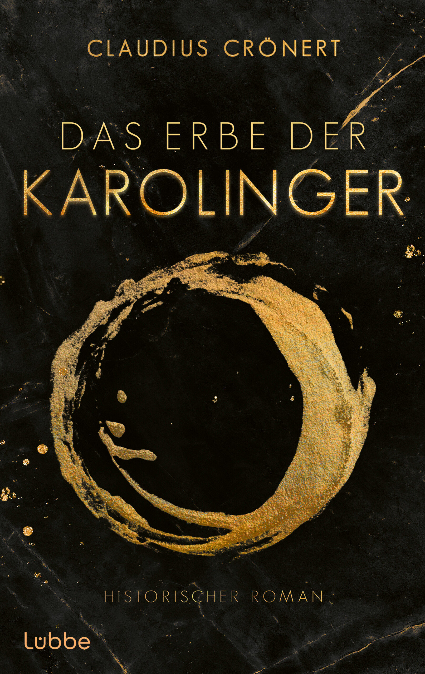 Claudius Crönert "Das Erbe der Karolinger"